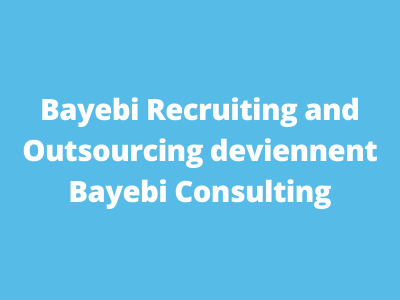 https://bayebi.com/wp-content/uploads/2021/06/Bayebi-Recruiting-and-Outsourcing-is-rebranded-into-Bayebi-Consuling-400x300.png